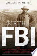 The_Birth_of_the_FBI